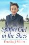 [The Spitfire Girl 02] • The Spitfire Girl in the Skies